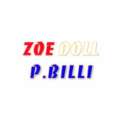 Zoe Doll x P Billi - Bounce Out With That (Freestyle)