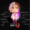Mcashhole Who It Is 2 Ft 6ix9ine Xxxtentacion Migos Lil Pump 8 More Mp3