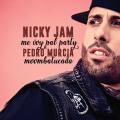 Nicky Jam - Me Voy Pal Party (Pedro Murcia Moombatucada 2018)