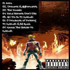 02. Hood Dreams & Nightmares