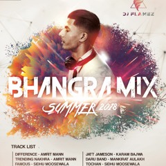 BHANGRA MIX SUMMER 2018