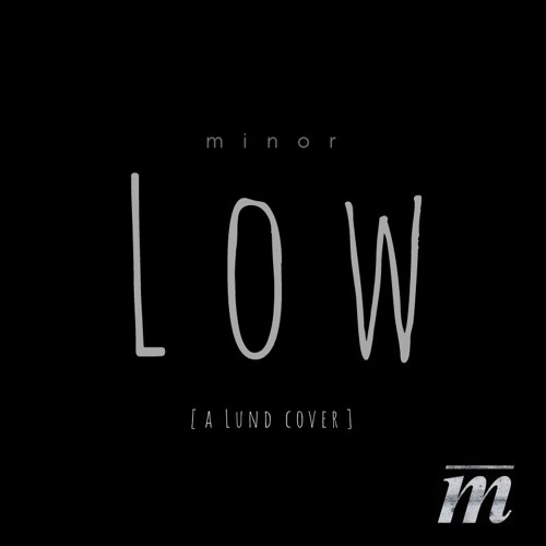 Lund - Low (m i n o r . c o v e r)