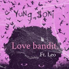 Love Bandit ft. Leo (prod. Richy)