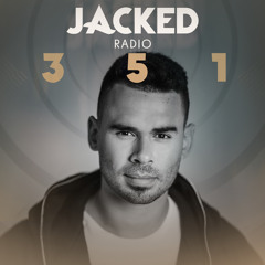 Afrojack Presents JACKED Radio – 351