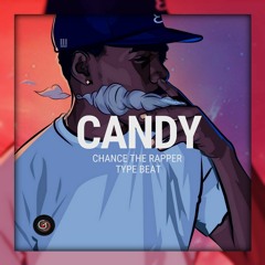 🍬 CHANCE THE RAPPER TYPE BEAT "C A N D Y" (PROD GLOBEATS)