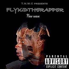 Flykidtherapper - New Wave(official single)Prod. by T.N.W.C