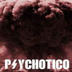 Psychotico - War (FREE DOWNLOAD)