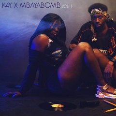 K4Y X MBAYABOMB - Weekend