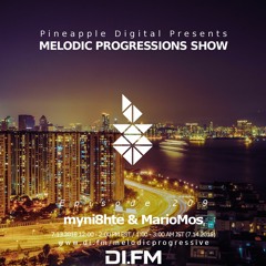 Melodic Progressions Show @ DI.FM Episode 209 - myni8hte & MarioMos