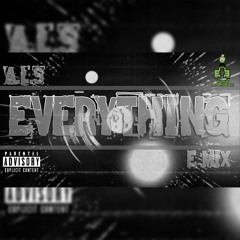 EVERYTHING (E-MIX)