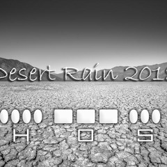 Like the Deserts Miss the Rain 2018 (Remix)