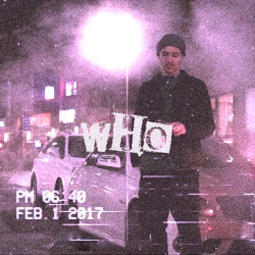 Who [prod. epure]