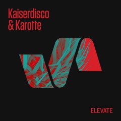 Kaiserdisco, Karotte - Crane (Original Mix) - Elevate 101