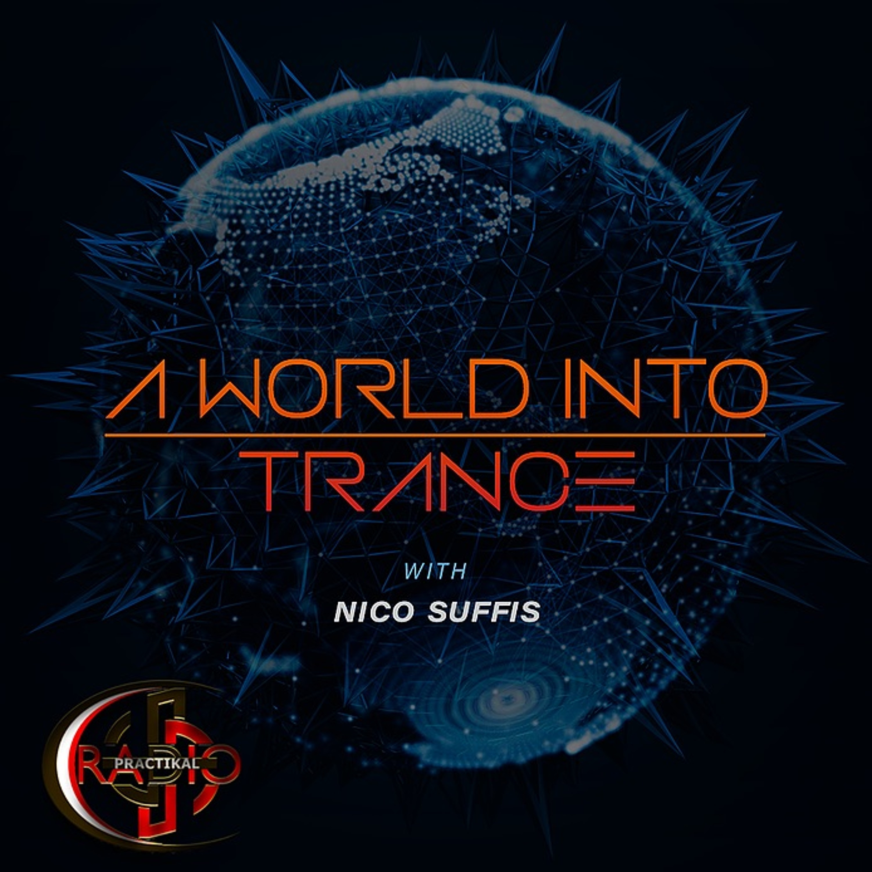 A World Into Trance 004 Live @ Practikalradio.net 11/7/2018 episode artwork