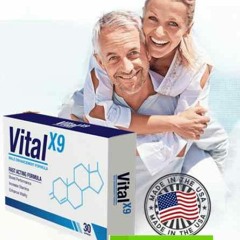 Vital X9 : Male Enhancement Pill Boost Your Stamina In Bed!