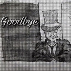 Good Bye (fear. Jon Ace) prod by. IOF