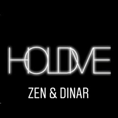 Zen & Dinar - Hold Me (Original Mix)