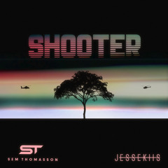 Sem Thomasson & Jesse Kiis - Shooter (Radio Edit)[MOSTIKO]