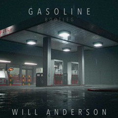Halsey - Gasoline (Will Anderson Bootleg)FREE DL