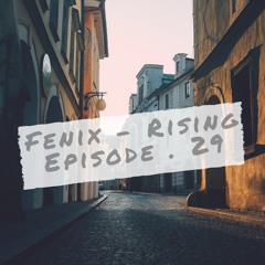 Rising Ep.29