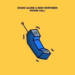 $tand Alone & New Northern - Phone Call [DFR056]