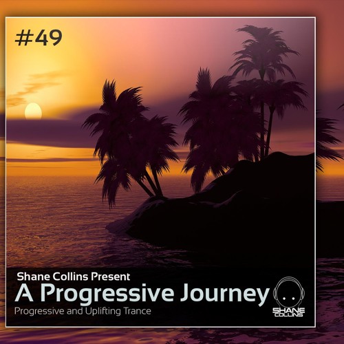 A Progressive Journey #49 - Progressive trance