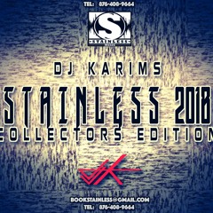 DJ KARIM's STAINLESS MIXTAPE 2018 (BOOKSTAINLESS@GMAIL.COM)