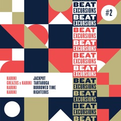 Beat Excursions #2 Mix