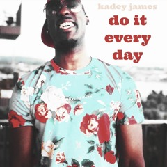 Do It EveryDay