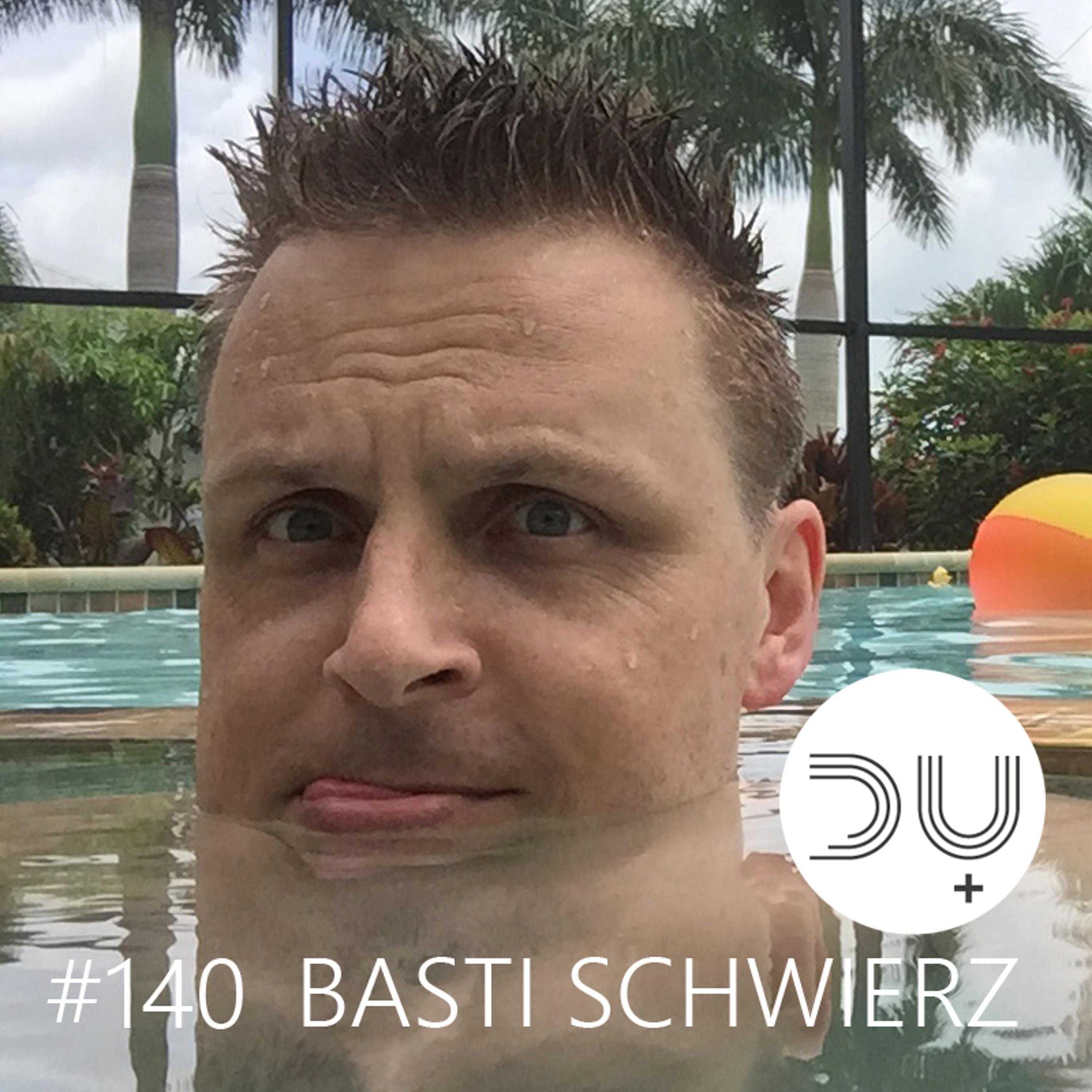du-und-musik-140-by-basti-schwierz episode artwork