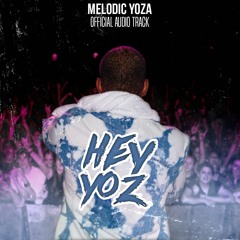 HEY YOZ