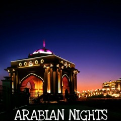 ARABIAN NIGHTS