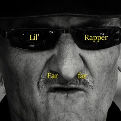 Farfar - Lil' Rapper