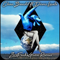 Clean Bandit Ft. Demi Lovato - Solo (ZeroFuchs Remix)