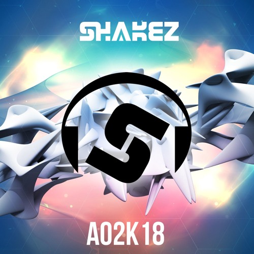 Stream SHAKEZ - AO2k18 by SHAKEZ I SNTCHR | Listen online for free on ...