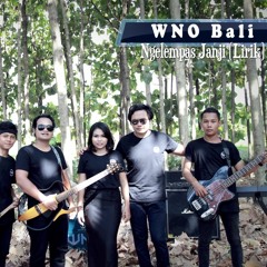 WNO Bali - Ngelempas Janji (Download Gratis)