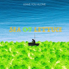 Leave You Alone - Single