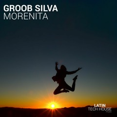 Groob Silva - Morenita (Extended Mix)