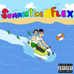Summertime Flex (Prod.8ROKEBOY) (SPOTIFY/APPLE MUSIC LINK IN DESCRIPTION)