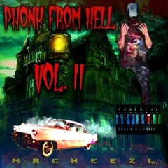 PHONK FROM HELL VOL. II {{ FULL TAPE }}