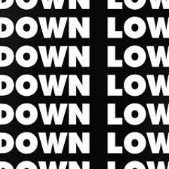 GET DOWN LOW (unmastered)