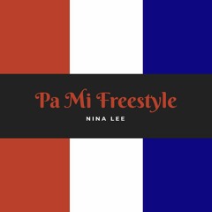 Pa Mi freestyle