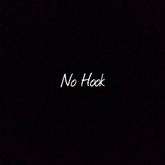 No Hook feat. 2kthagoon