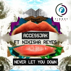 Accessjak - Never Let You Down (Richard Harrington Mix) Out now!