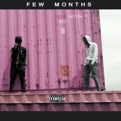 Few Months - Young Twelve & PBryce.mp3