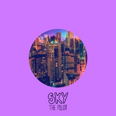 There You Go (Prod. Sky The Pilot)