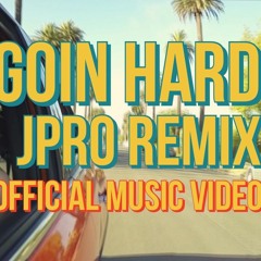Wiz Khalifa - Goin Hard (JPRO Remix)