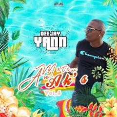 Dj Yann - Mete-w  An Aks.  vol6 #15/07/18