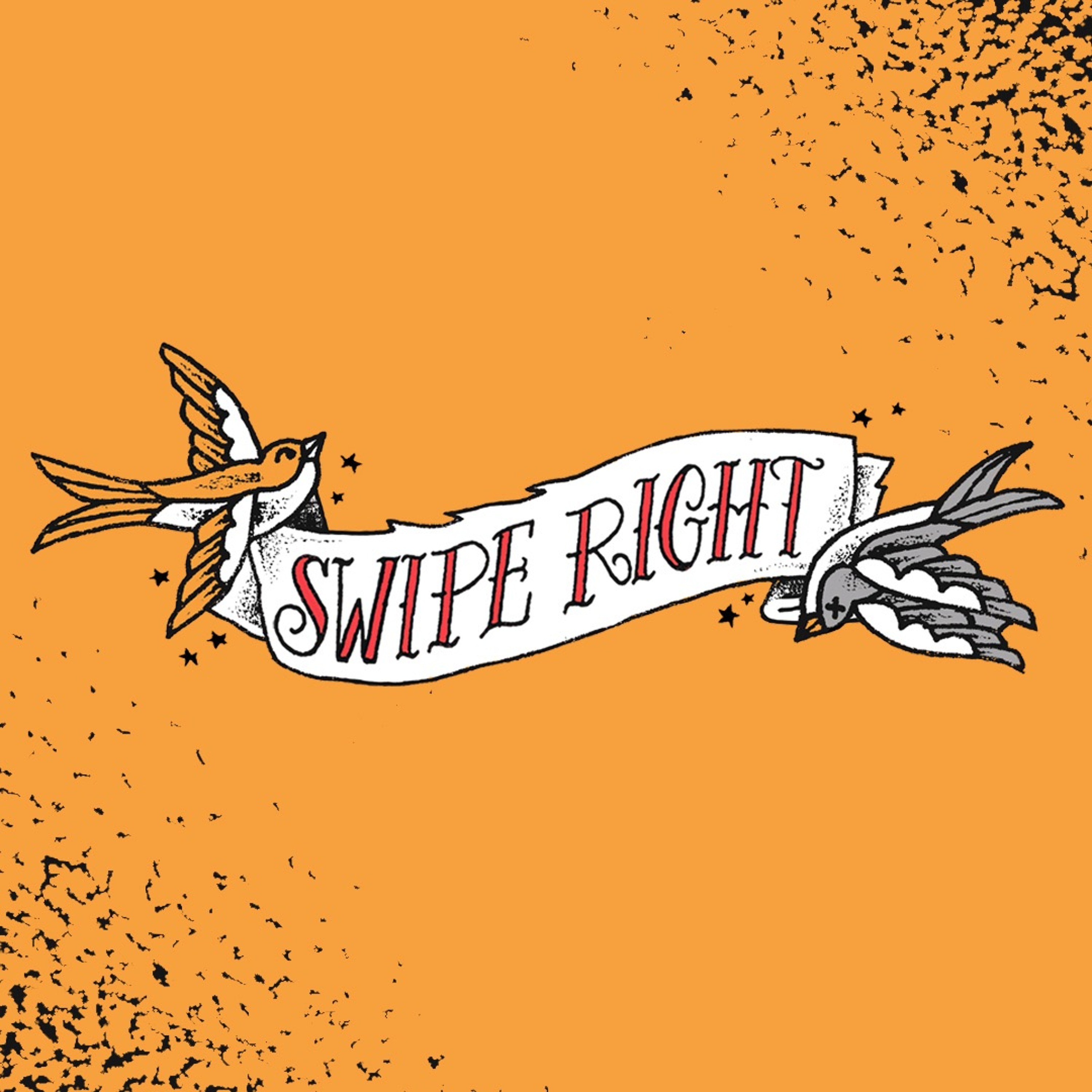 Swipe Right - 07.15.18 - Part 1 - [LETTING SEX DRIVE] episode artwork