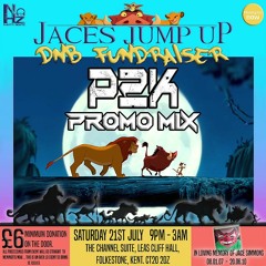P2K - Jaces Jump Up DNB Promo Mix